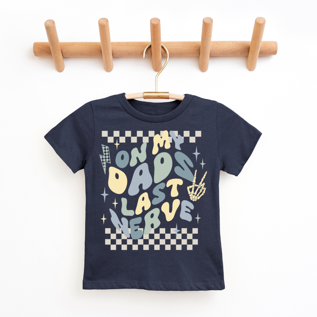 On My Dad's Last Nerve Youth & Toddler Graphic Tee