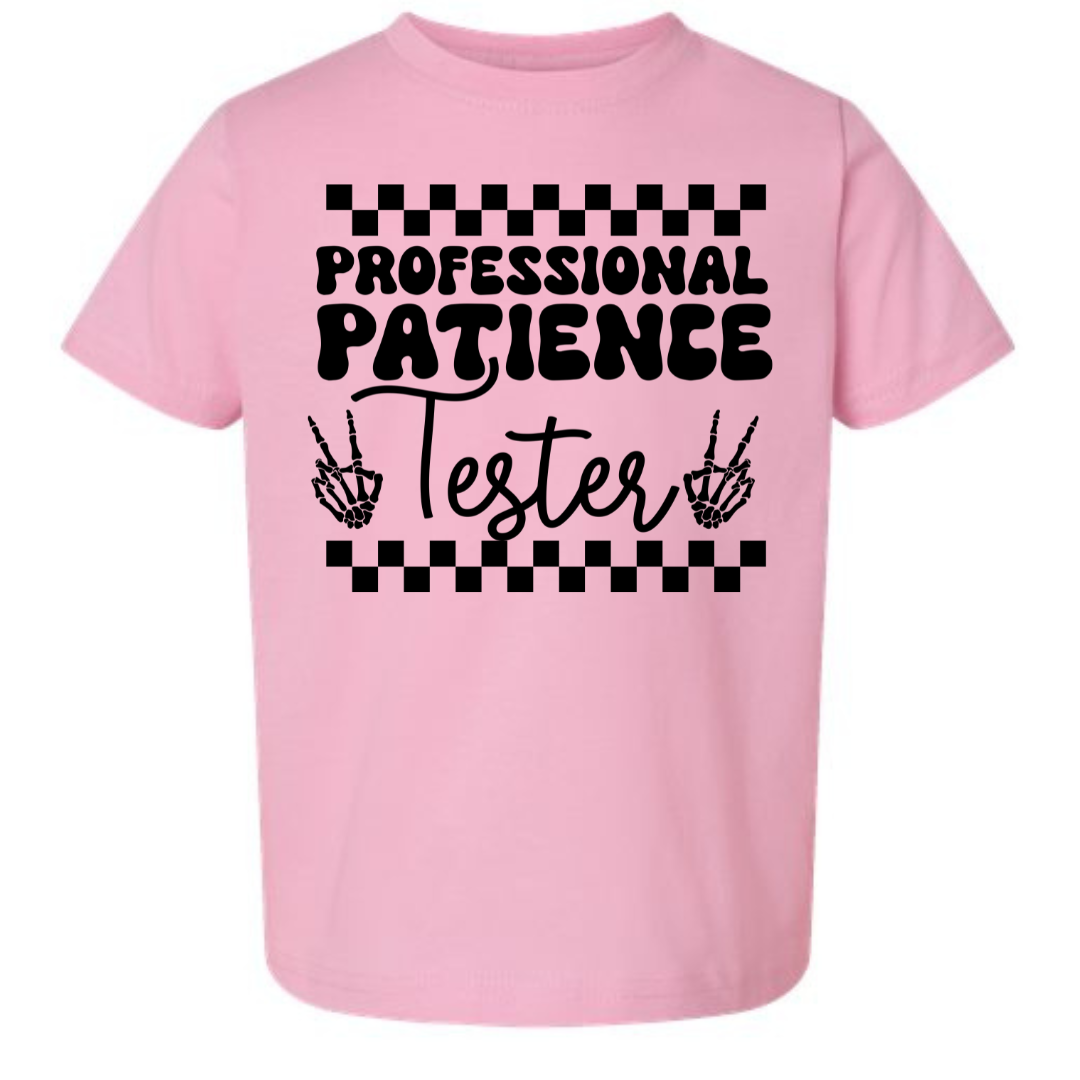 Proffessional Patience Tester Youth & Toddler Tee