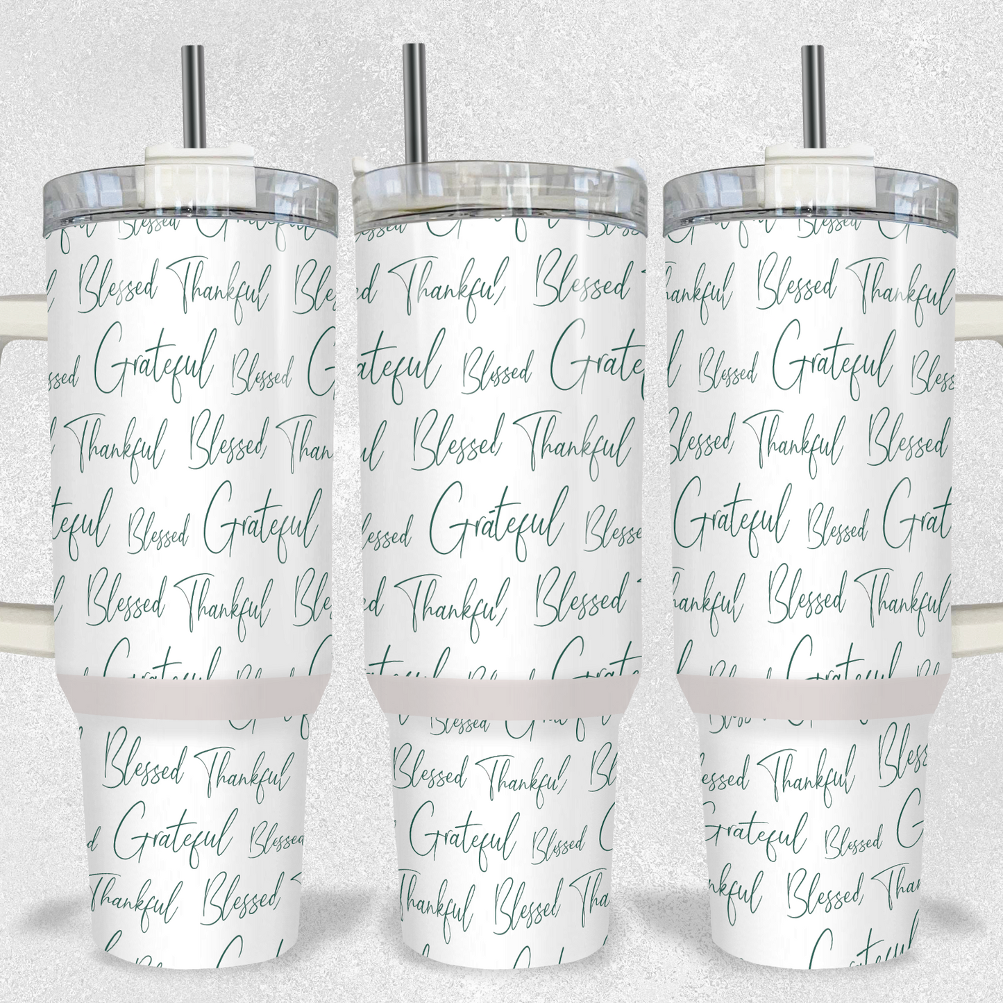 "40oz white inspirational tumbler with elegant green script repeating the words 'Blessed, Thankful, Grateful,' comes with handle, lid, and straw."