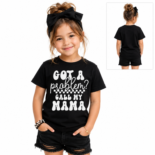 Got A Problem Toddler Graphic Tee