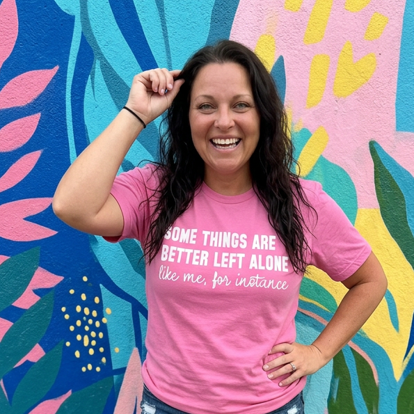 Better Left Alone Adult Graphic Tshirt
