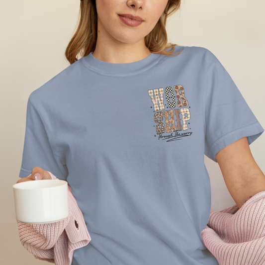 Worship Through The Worry Graphic Tee