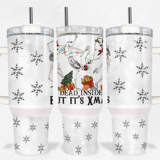 Dead Inside But It's Christmas 40oz Tumbler