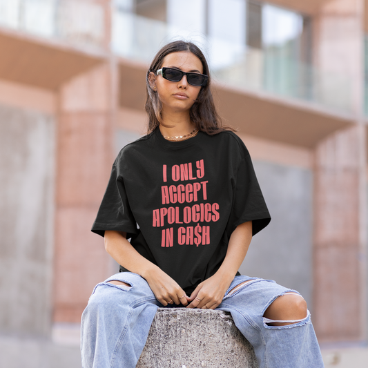 Cash Apologies Only Graphic Tee