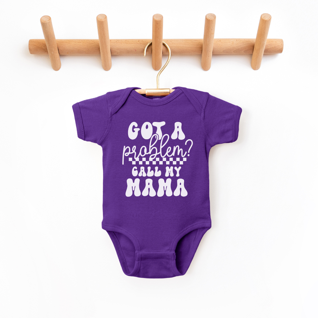 Got A Problem Infant Bodysuit