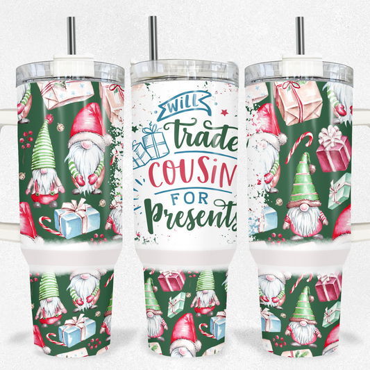 Will Trade Cousin Christmas 40oz Tumbler