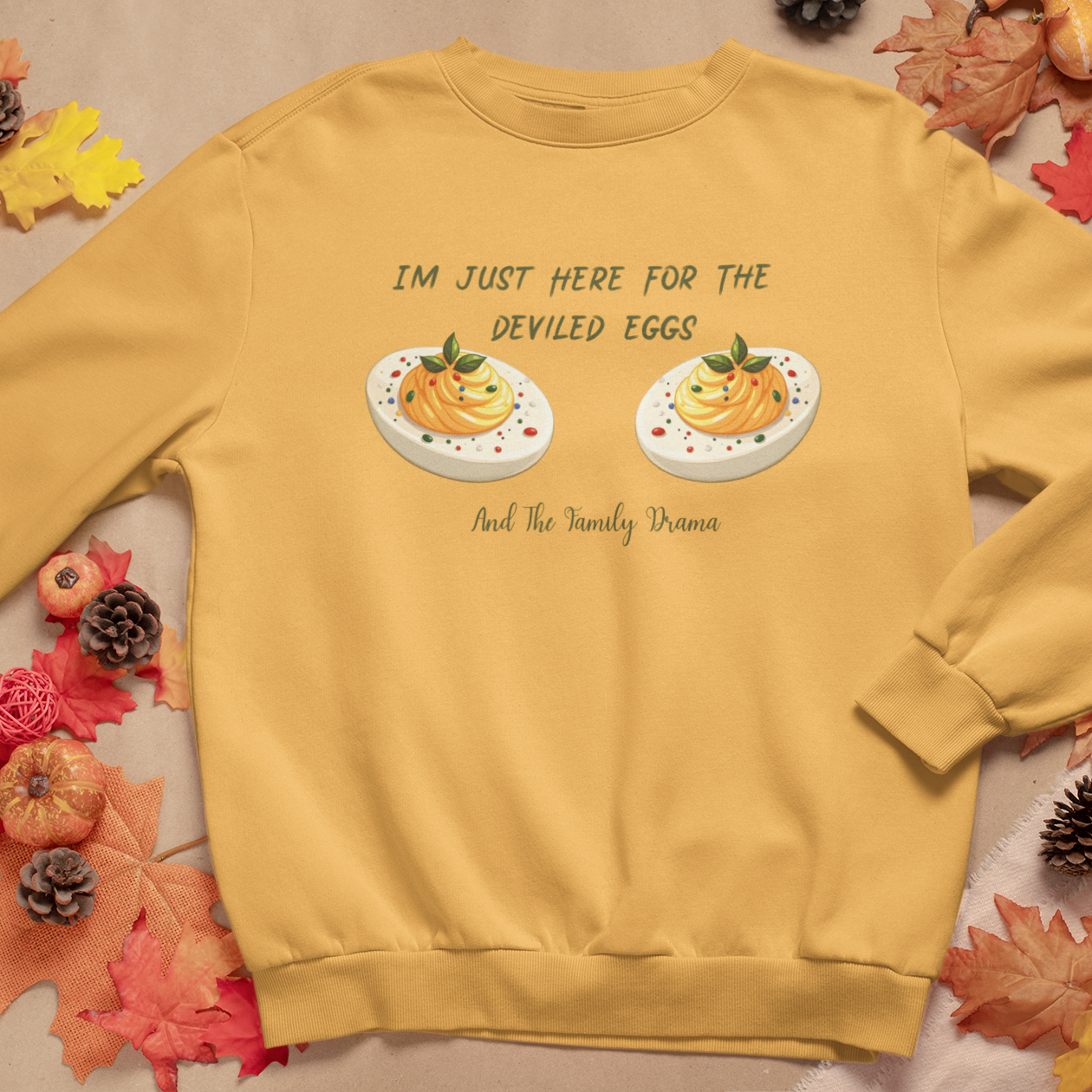 Deviled Eggs & Drama Graphic Sweatshirt