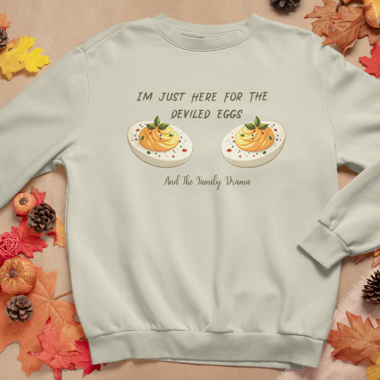 Deviled Eggs & Drama Graphic Sweatshirt