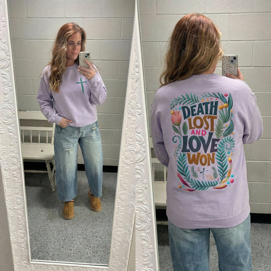 Death Lost and Love Won Graphic Sweatshirt