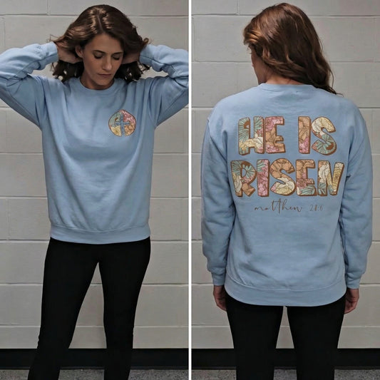 He Is Risen Graphic Sweatshirt