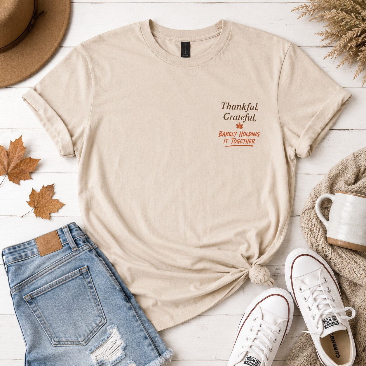 Tea Shirt Shoppe Wholesale beige Gildan graphic tee with Thankful Grateful Barely Holding it together text