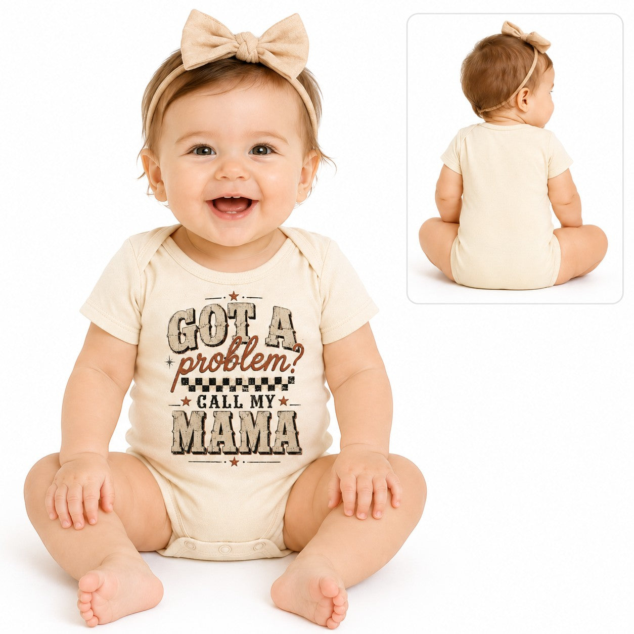 Tea Shirt Shoppe Wholesale cream infant bodysuit with Got a Problem Call My Mama graphic on a smiling baby girl.