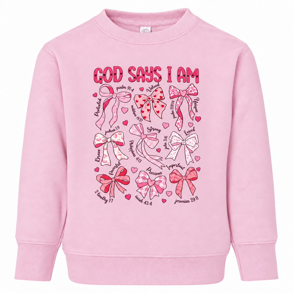 Tea Shirt Shoppe Wholesale pink toddler sweatshirt with God Says I Am graphic featuring bows and scripture verses.