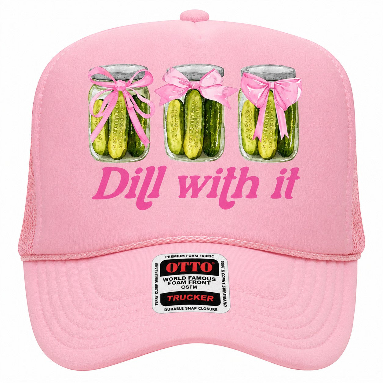 Tea Shirt Shoppe Wholesale pink trucker hat with 'Dill with it' graphic and jars of pickles with pink bows.