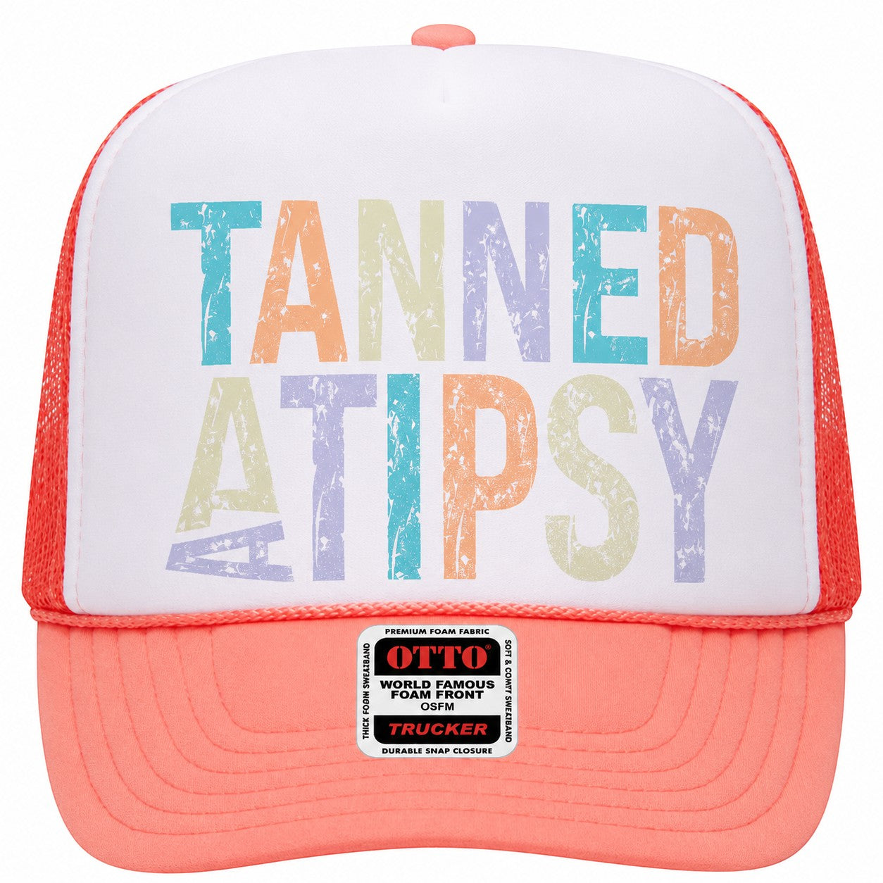 Tea Shirt Shoppe Wholesale Tanned And Tipsy trucker hat with white foam front, coral mesh back, and colorful text.